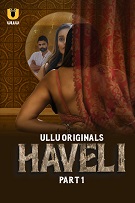 Haveli - Part 1